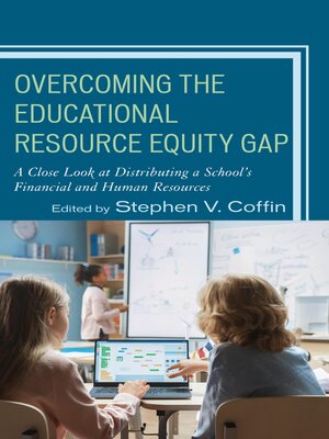 cover image of Overcoming the Educational Resource Equity Gap